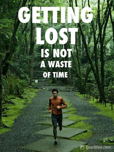 Getting Lost is Not a Waste of Time